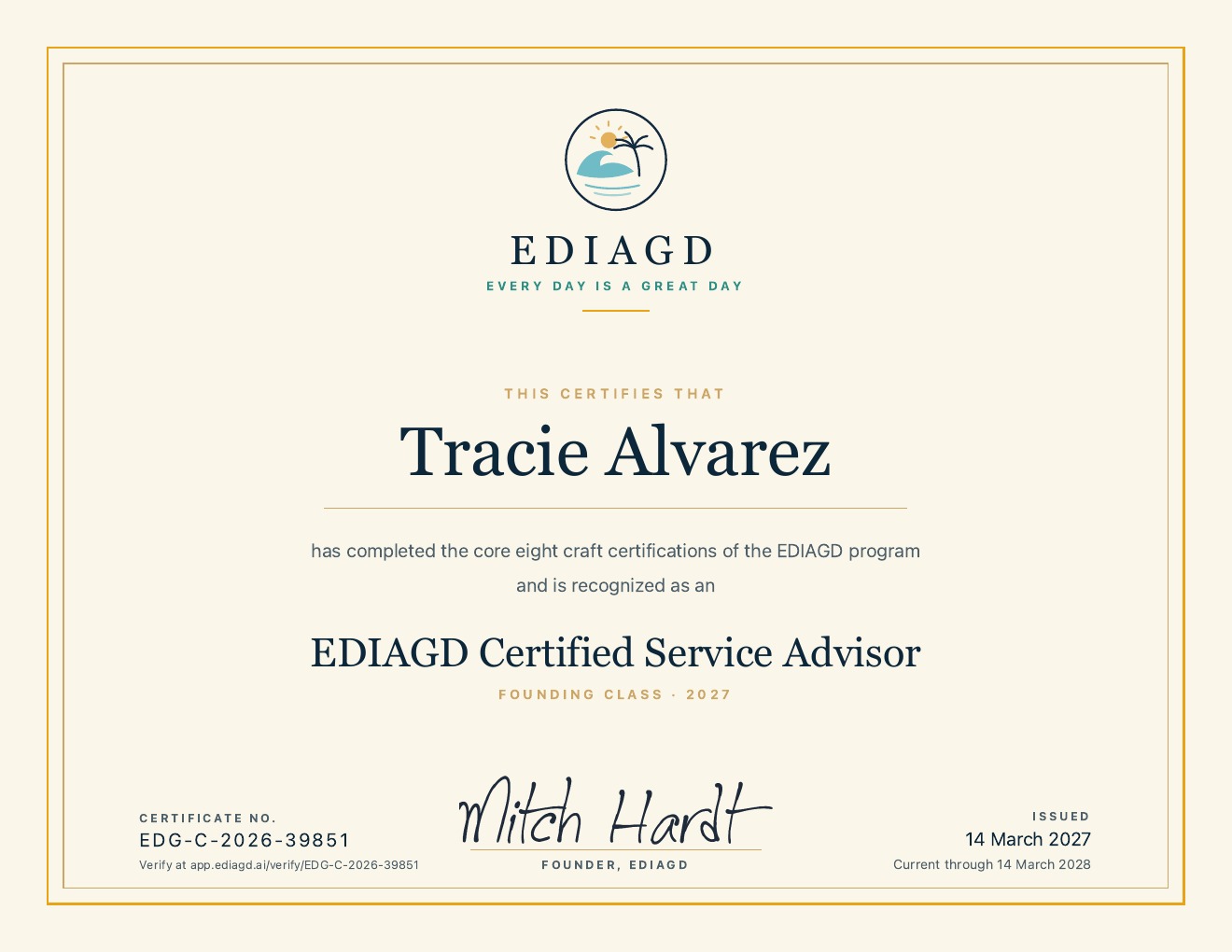 An EDIAGD Certified Service Advisor certificate issued to Tracie Alvarez, showing certificate number EDG-C-2026-39851, Founding Class 2027, Mitch Hardt's signature and a verification URL